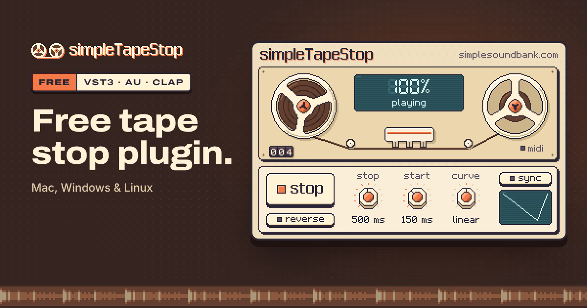 simpleTapeStop: Free Tape Stop Plugin by simpleSoundbank
