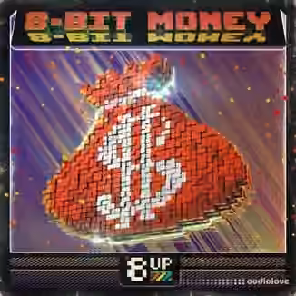 8UP 8-Bit Money [WAV]