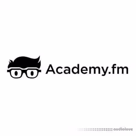 Academy.fm Production Fundamentals Ableton Live 10 MIDI Effects [TUTORiAL]