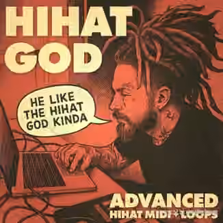Adieu Hihat God Advanced Hihat MIDI + Loops [WAV, MiDi]