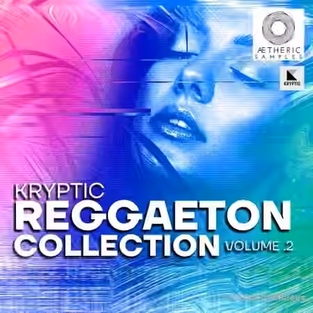 Aetheric Samples Reggaeton Collection Vol 2 [WAV, MiDi]