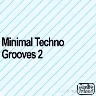 AudioFriend Minimal Techno Grooves 2 [WAV]