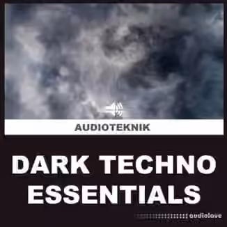 Audioteknik Dark Techno Essentials [WAV]