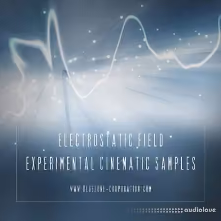 Bluezone Corporation Electrostatic Field Experimental Cinematic Samples [WAV]