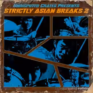 Boom Bap Labs Undisputed Crates Strictly Asian Breaks 2 [WAV]