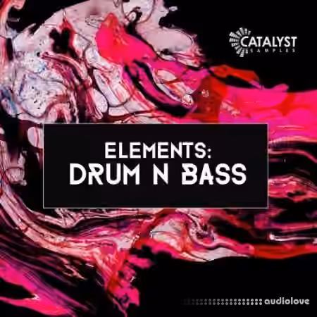 Catalyst Samples Elements Drum N Bass [WAV, MiDi, Synth Presets]
