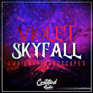Certified Audio Violet SkyFall [WAV]