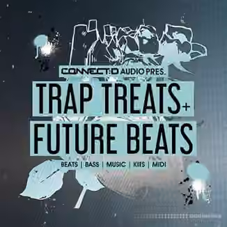 CONNECTD Audio Trap Treats and Future Beats [MULTiFORMAT]