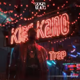 Crazy Beats King Kano Trap [WAV, MiDi]