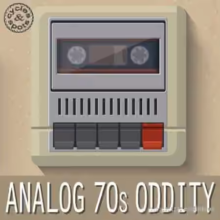 Cycles and Spots Analog 70s Oddity 2 [WAV]