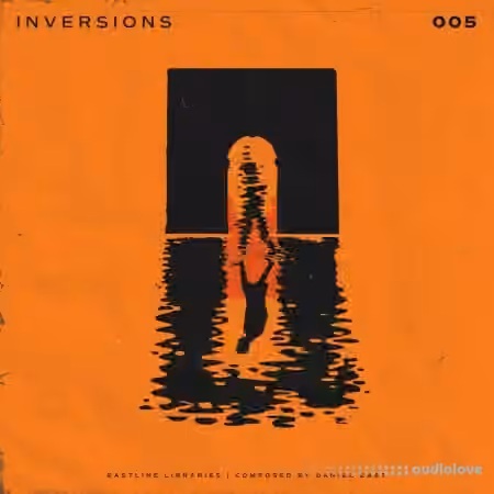Daniel East Inversions Vol.5 (Compositions and Stems) [WAV]