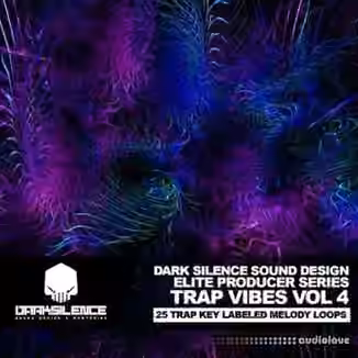 Dark Silence Sound Design Trap Vibes Volume 4 [WAV]