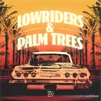 DopeBoyzMuzic Lowriders and Palm Trees [WAV]