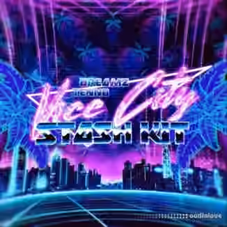 Dreamz & Tenno Vice City (Stash Kit) [WAV]