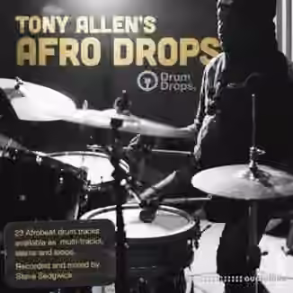 DrumDrops Tony Allens Afro Drops: Multitrack Sessions [MULTiFORMAT]