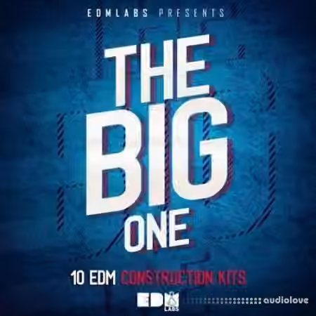 EDM Labs The Big One [WAV, MiDi, Synth Presets]