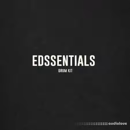 Edsclusive Edssentials (Drum Kit) [WAV]