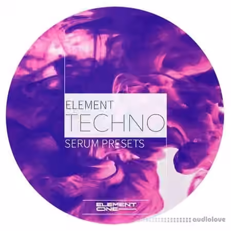 Element One Element Techno Serum Presets [WAV, MiDi, Synth Presets]