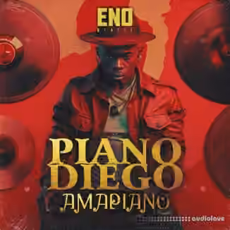 Eno Beatzz Piano Diego Amapiano [WAV]