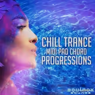 Equinox Sounds Chill Trance MIDI Pad Chord Progressions [MiDi]