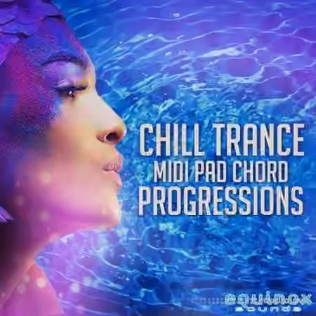 Equinox Sounds Chill Trance MIDI Pad Chord Progressions [MiDi]