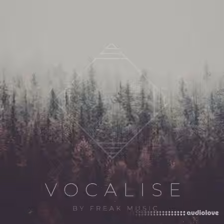 Freak Music Vocalise [WAV]
