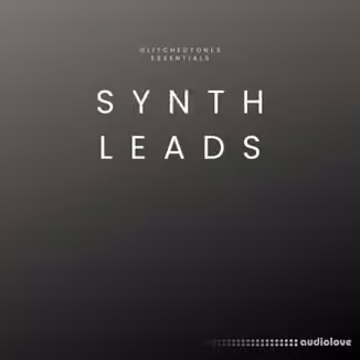 Glitchedtones Essentials Synth Leads [WAV]