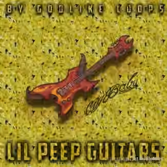 Godlike Loops Lil Peep Guitars [WAV]