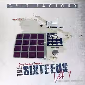 Greg Savage Grit Factory The Sixteens Vol.1 [WAV]