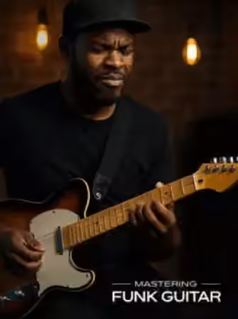Groove3 Mastering Funk Guitar [TUTORiAL]