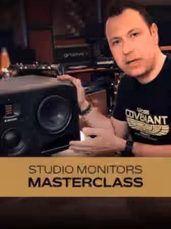 Groove3 Studio Monitors Masterclass [TUTORiAL]