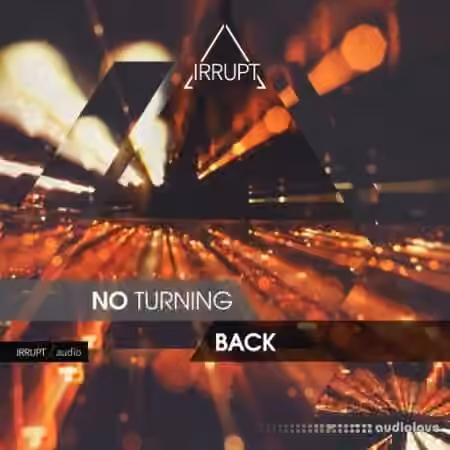Irrupt Audio No Turning Back [WAV]