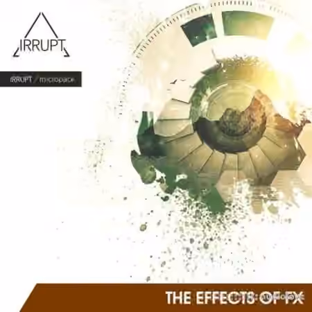 IRRUPT Audio The Effects of FX [WAV]