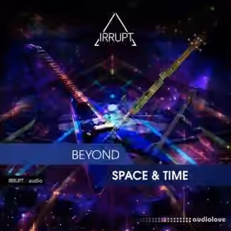 Irrupt Beyond Space & Time [WAV]