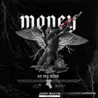 Jerry Martin Beats Money On My Mind [WAV, MiDi]