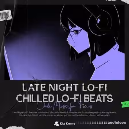 Kits Kreme Late Night Lo-Fi [WAV]