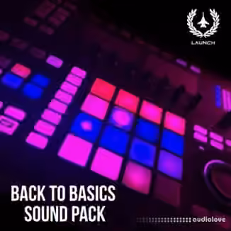 Launch Entertainment Back To Basics [WAV]