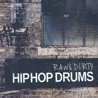 Life And Death Raw And Dirty Hip Hop Drums [WAV]