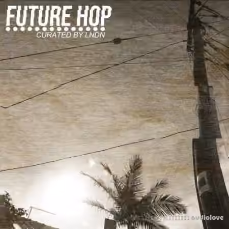 LNDN Future Hop [WAV]