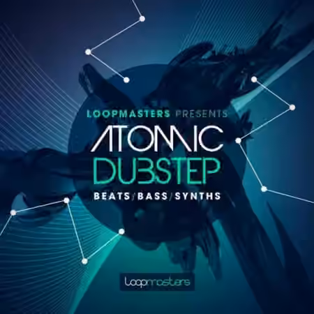 Loopmasters Atomic Dubstep [MULTiFORMAT]