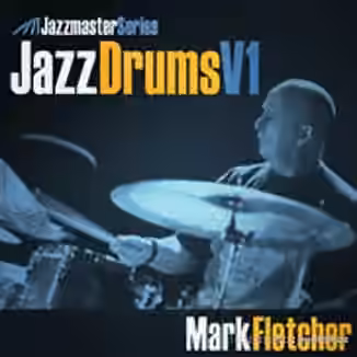 Loopmasters Jazz Drums Vol.1 Mark Fletcher [MULTiFORMAT]