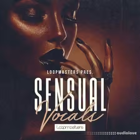 Loopmasters Sensual Vocal Hooks [WAV]