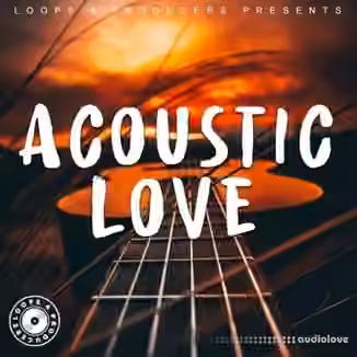 Loops 4 Producers Acoustic Love [WAV]