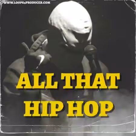 Loops 4 Producers All That Hip Hop [WAV]