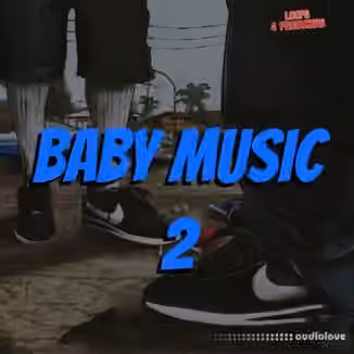Loops 4 Producers Baby Music 2 [WAV, MiDi]