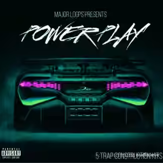 Major Loops Powerplay [WAV]