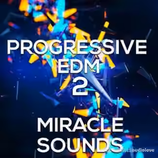 Miracle Sounds Progressive Edm 2 [WAV, MiDi]