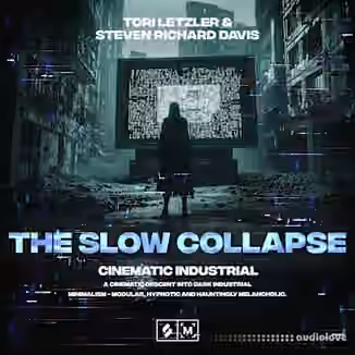 Montage By Splice The Slow Collapse Cinematic Industrial [WAV]
