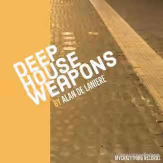 Mycrazything Records Deep House Weapons [WAV]