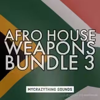 Mycrazything Sounds Afro House Weapons Bundle 3 [WAV]